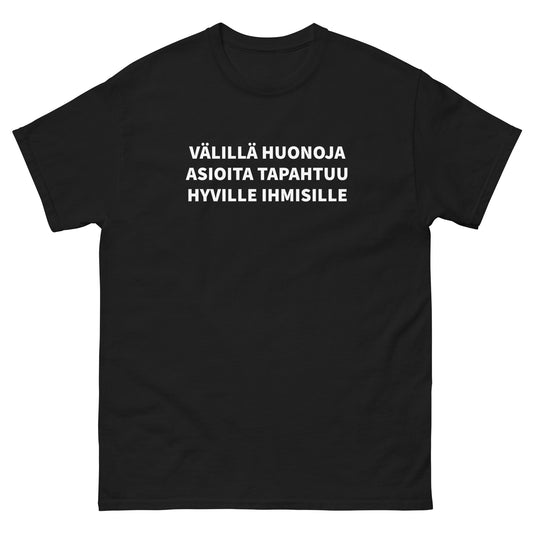 Välillä Huonoja Asioita Tapahtuu