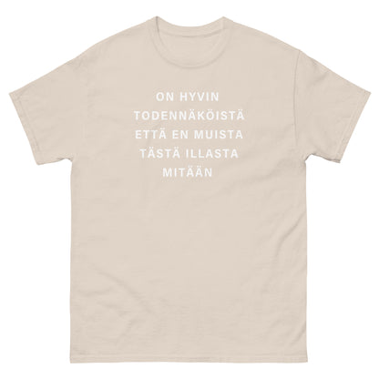 On Hyvin Todennäköistä Että En Muista