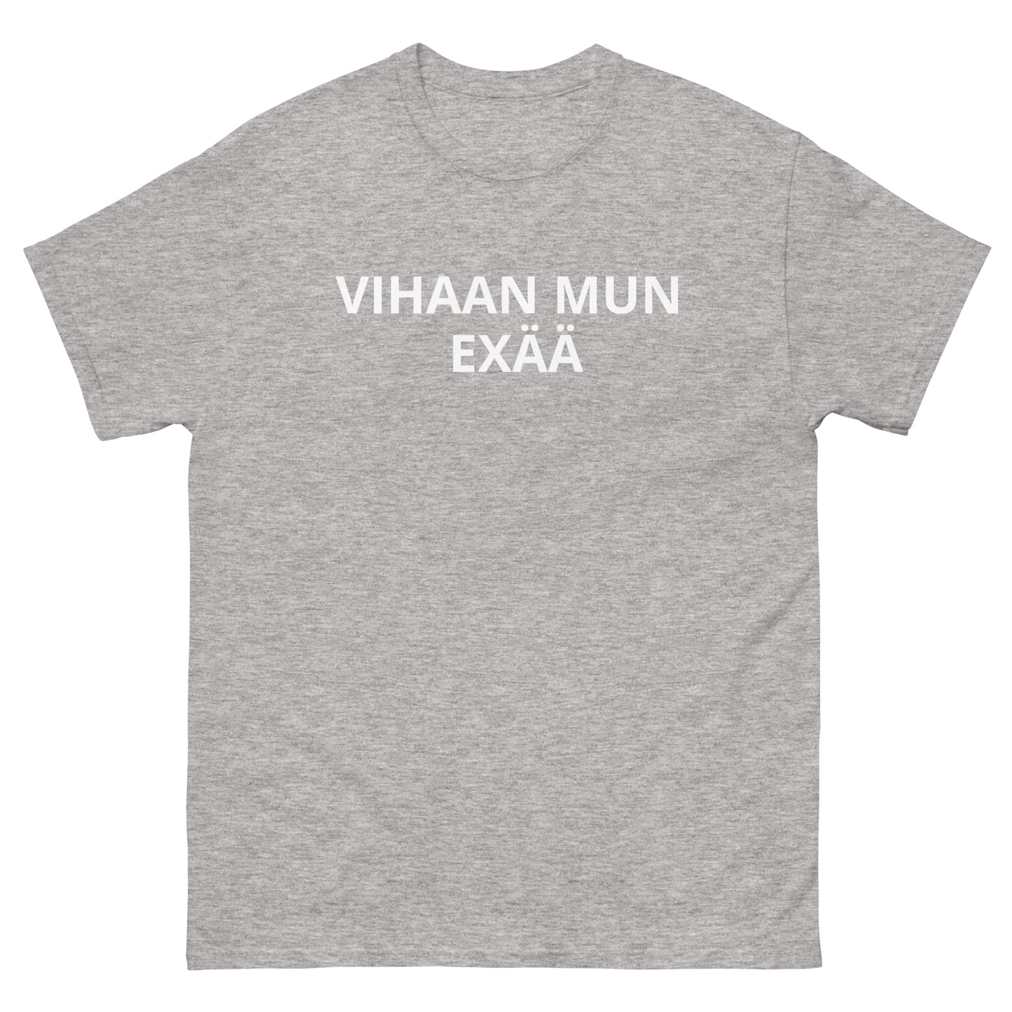 Vihaan Mun Exää