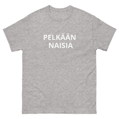 Pelkään naisia